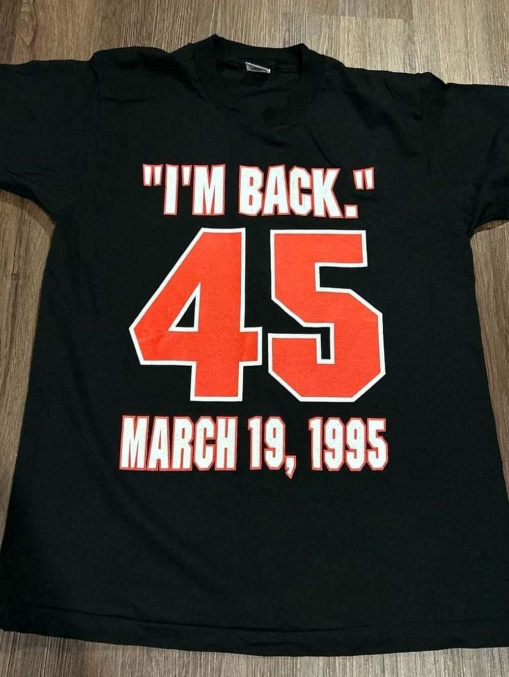 Vintage 1995 Michael Jordan "I'm Back" #45 Returns to NBA Chicago Bulls T-Shirt